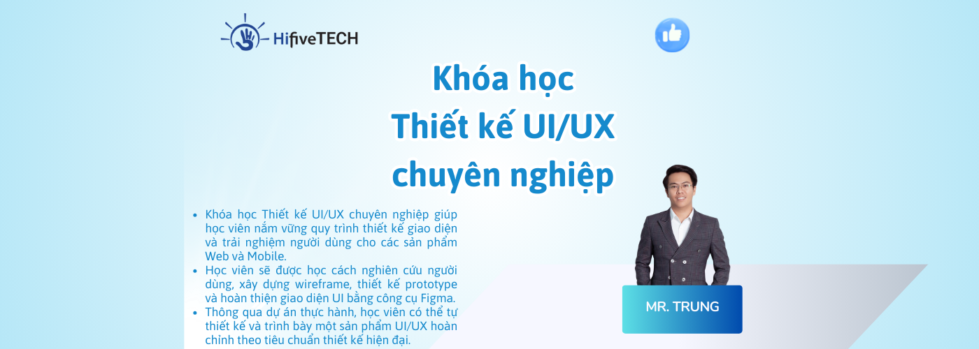 Khóa học: Thiết kế UI/UX chuyên nghiệp